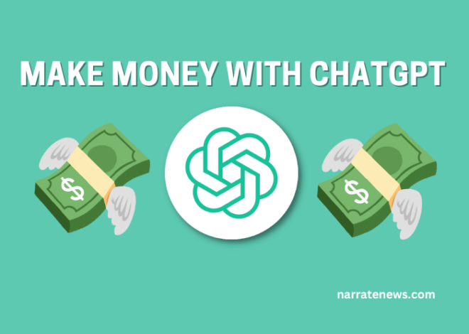 Unleashing the Potential: How to Make Money with ChatGPT