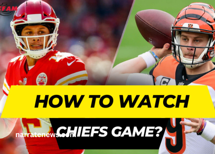 How to watch chiefs game