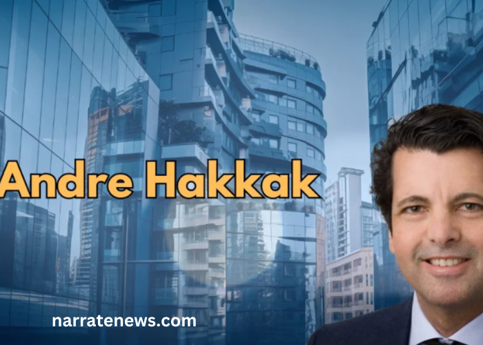 Andre Hakkak Net Worth: A Deep Dive into His Wealth and Success